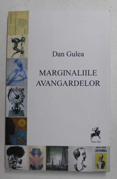 MARGINALIILE AVANGARDELOR de DAN GULEA , 2016