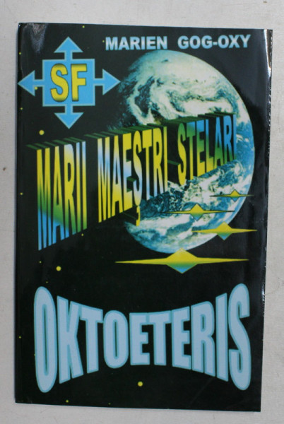 MARI MAESTRI STELARI - OKTOETERIS de MARIEN GOG - OXY , 2003