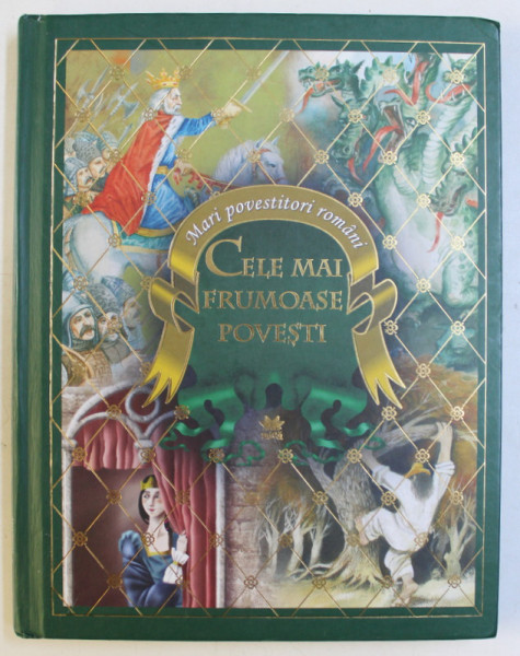 MARI POVESTITORI ROMANI - CELE MAI FRUMOASE POVESTI , 2011
