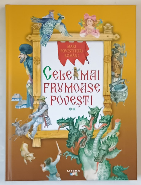 MARI POVESTITORI ROMANI , CELE MAI FRUMOASE POVESTI , VOLUMUL II , ilustratii de SIMON ZAMSA si ELENA KARACHENTSEVA , 2022