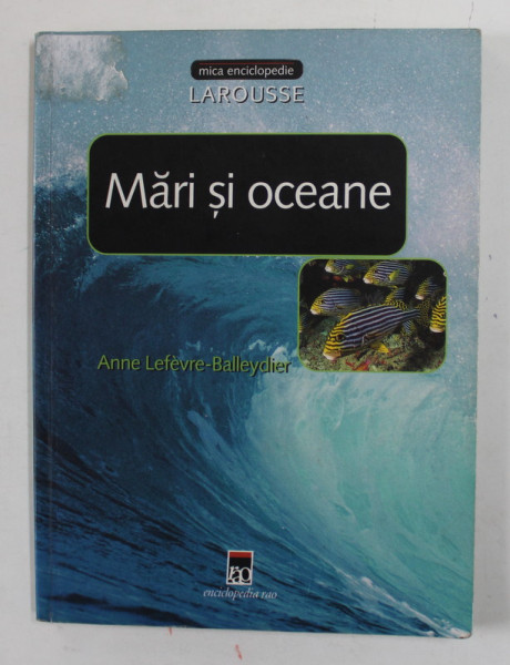 MARI SI OCEANE de ANNE LEFEVRE - BALLEYDIER , 2003