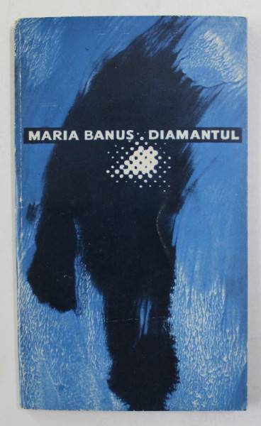 MARIA BANUS - DIAMANTUL , versuri , 1965