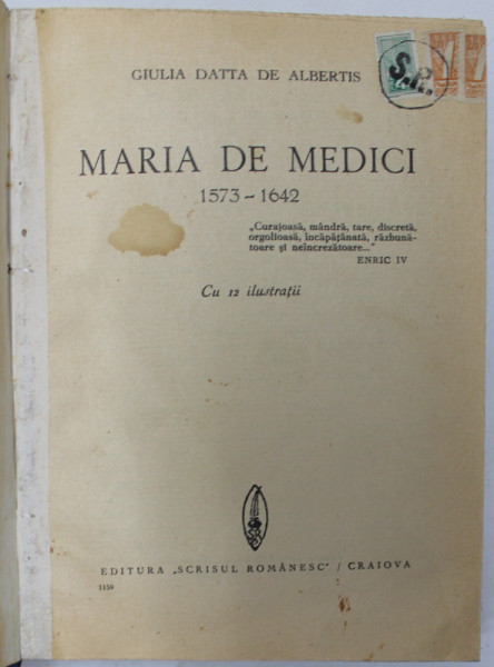 MARIA DE MEDICI 1573 - 1642 de GIULIA DATTA DE ALBERTIS