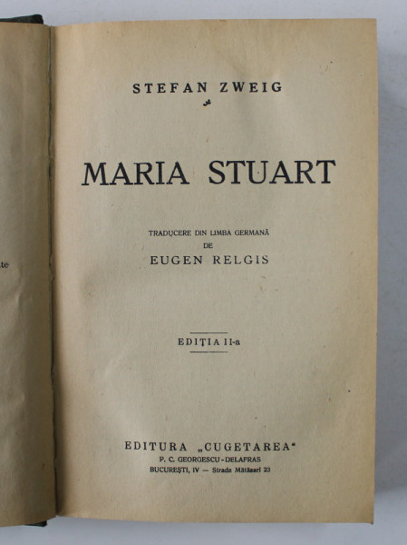 MARIA STUART de SETFAN ZWEIG , EDITIE INTERBELICA