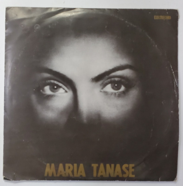 MARIA TANASE , RECITAL , VOLUMUL II , DISC VINYL , 1965