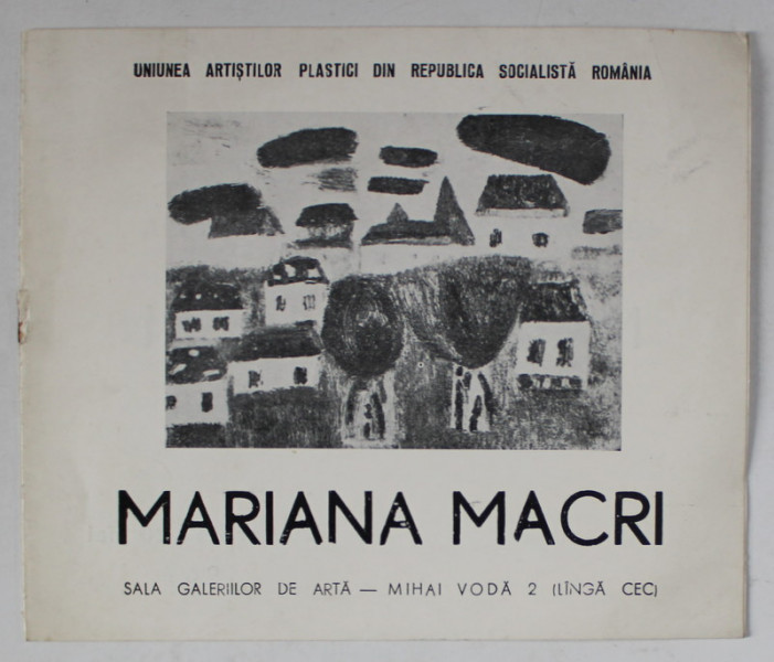 MARIANA MACRI , EXPOZITIE DE PICTURA ,  CATALOG , 1969