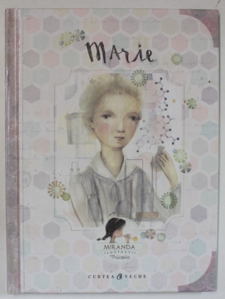 MARIE de ITZIAR MIRANDA si JORGE MIRANDA , ilustratii de THILOPIA , 2017