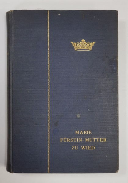 MARIE FURSTIN MUTTER ZU WIED PRINZESSIN VON NASSAU von MITE KREMNITZ - LEIPZIG, 1904