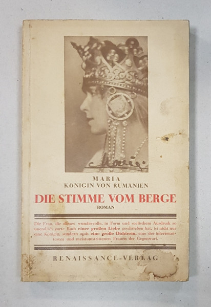 MARIE, KONIGIN VON RUMANIEN, DIE STIMME VOM BERGE, ROMAN - VIENA,