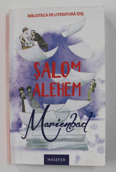 MARIENBAD de SALOM ALEHEM , 2017