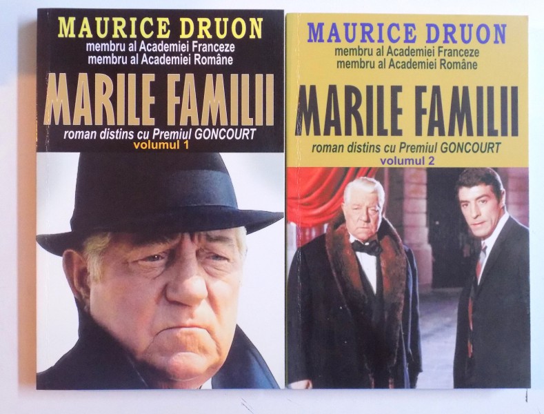 MARILE FAMILII  VOL. I- II de MAURICE DRUON , 2013