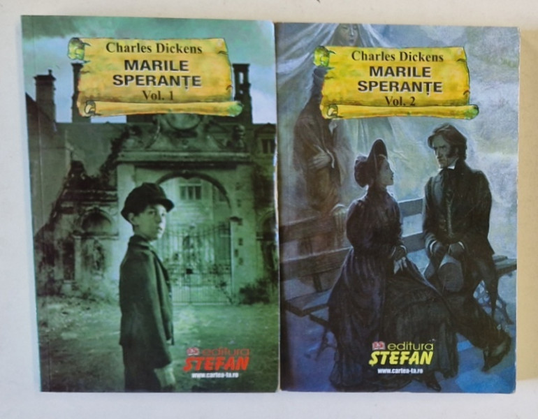 MARILE SPERANTE de CHARLES DICKENS , VOLUMELE I - II , 2018, COPERTA BROSATA