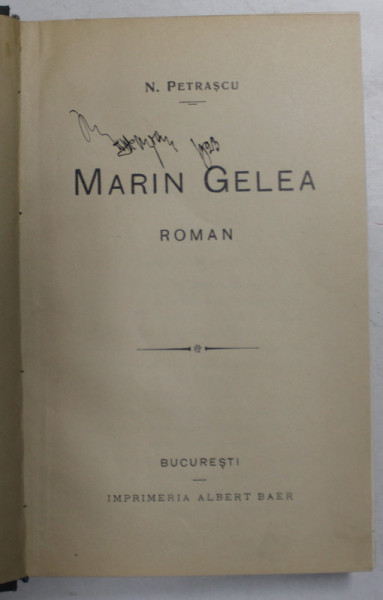 MARIN GELEA - roman de N. PETRASCU , 1905