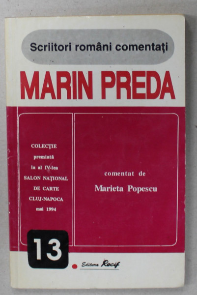 MARIN PREDA , COMENTAT de MARIETA POPESCU , 1995
