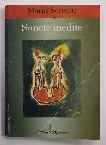 MARIN SORESCU - SONETE INEDITE , 2005 ,