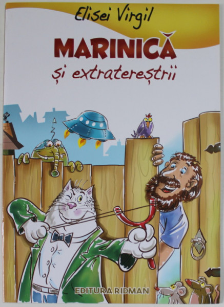 MARINICA SI EXTRATERESTRII , ilustratii de SERBAN ANDREESCU , text de ELISEI VIRGIL , 2022