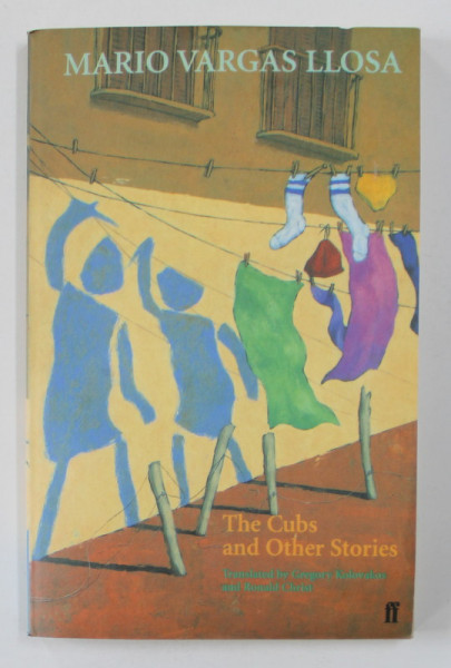 MARIO VARGAS LLOSA - THE CUBS AND OTHER STORIES , 1989