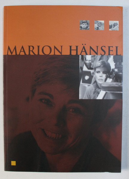 MARION HANSEL , SOUS LA DIRECTION DE JACQUELINE AUBENAS , 2003