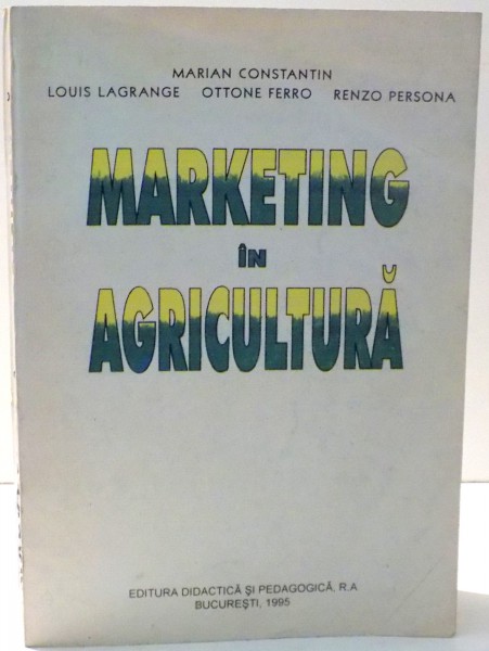 MARKETING IN AGRICULTURA de MARIAN CONSTANTIN...RENZO PERSONA , 1995