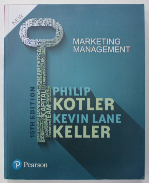 MARKETING MANAGEMENT by PHILIP KOTLER and KEVIN LANE KELLER , 2017