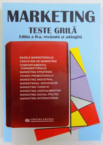 MARKETING  - TESTE GRILA , EDITIA A  - II  -A , coordonator VIRGIL BALAURE , 2000