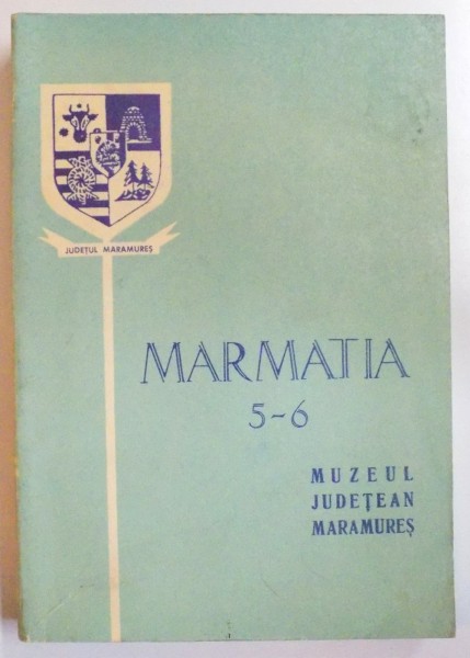 MARMATIA 5-6 , MUZEUL JUDETEAN MARAMURES , 1979 - 1981