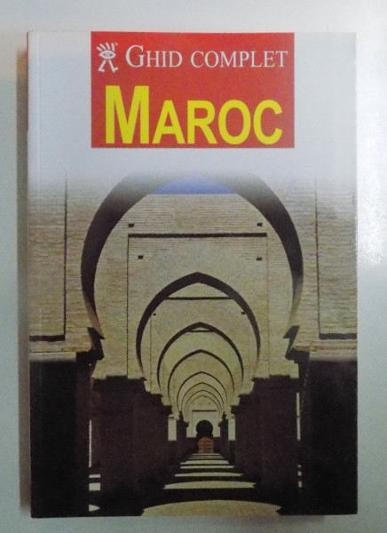 MAROC , GHID COMPLET , 2008