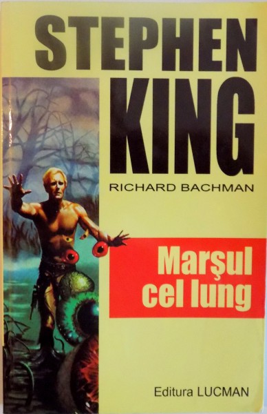 MARSUL CEL LUNG (1979) de STEPHEN KING, RICHARD BACHMAN, 2004