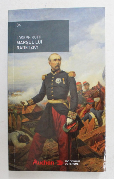 MARSUL LUI RADETZKY de JOSEPH ROTH, 2019