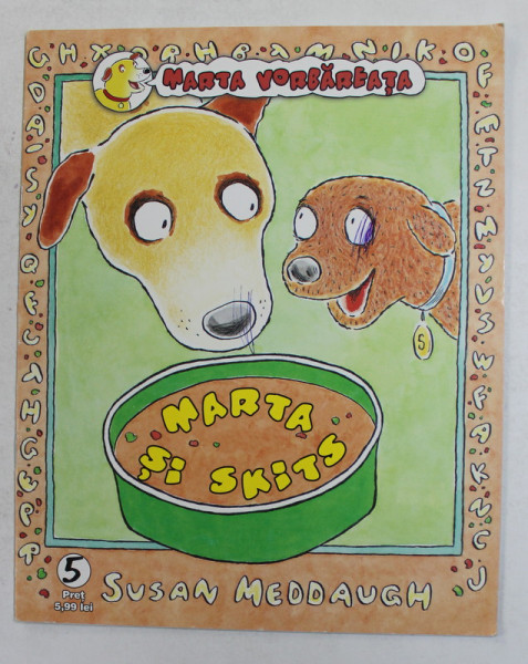 MARTA VORBAREATA -  MARTA SI SKITS de SUSAN MEDDAUGH , 2000