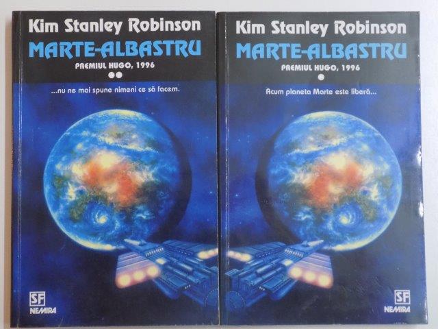 MARTE-ALBASTRU de KIM STANLEY ROBINSON , VOL I-II 2000