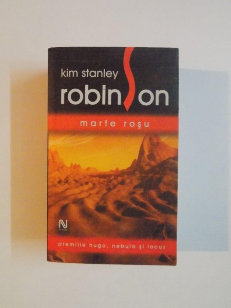 MARTE ROSU , ED. a-II-a REVIZUITA de KIM STANLEY ROBINSON , 2006