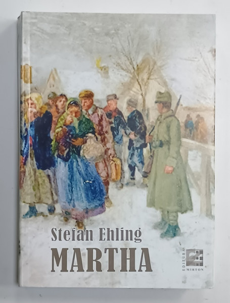 MARTHA von STEFAN EHLING , roman , TEXT IN LIMBA GERMANA , 2022
