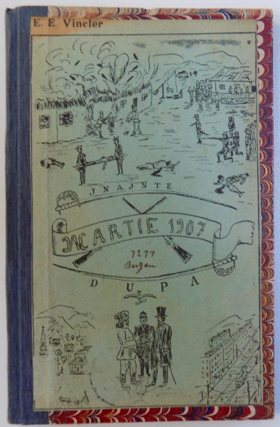 MARTIE 1907 - INAINTE , DUPA  de E. E. VINCLER, 1907