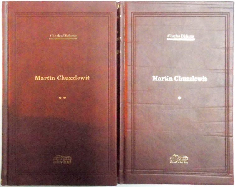 MARTIN CHUZZLEWIT de CHARLES DICKENS , VOL I-II  2009 , COLECTIA ADEVARUL DE LUX