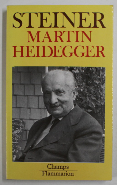 MARTIN HEIDEGGER de GEORGE STEINER , 2003