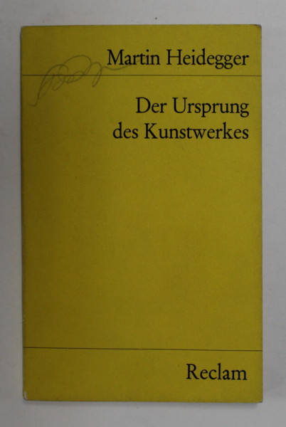 MARTIN HEIDEGGER - DER URSPRUNG DES KUNSTWERKES , 1977