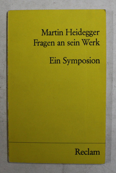 MARTIN HEIDEGGER - FRAGEN AN SEIN WERK - EIN SYMPOSION , 1977