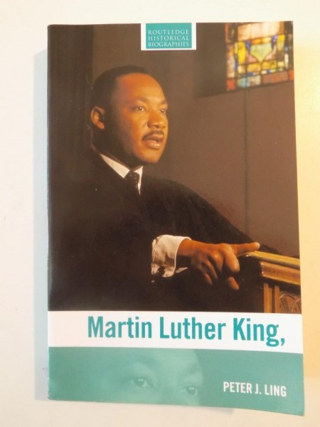 MARTIN LUTHER KING de PETER J.LING 2002