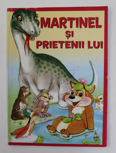MARTINEL SI PRIETENII LUI , ANII '2000