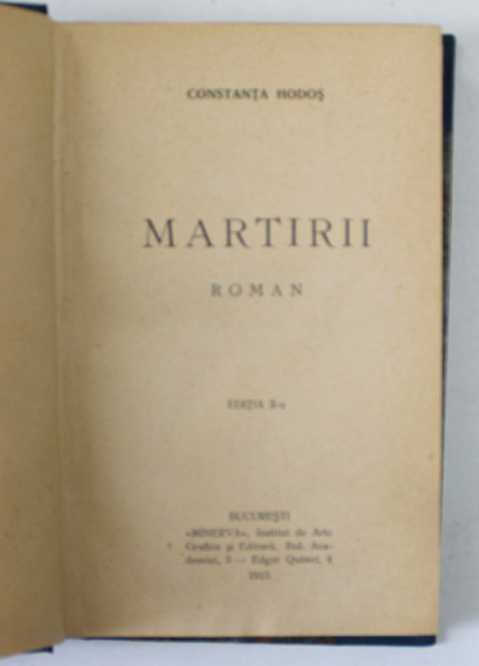 MARTIRII , roman de CONSTANTA HODOS , 1915