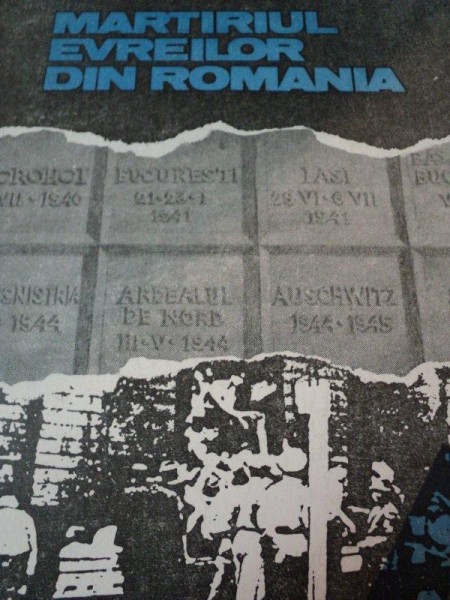 MARTIRIUL EVREILOR DIN ROMANIA 1940-1944-MOSES ROSEN,BUCURESTI 1991