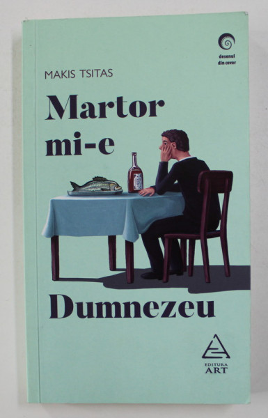 MARTOR MI -E DUMNEZEU de MAKIS TSITAS , 2019