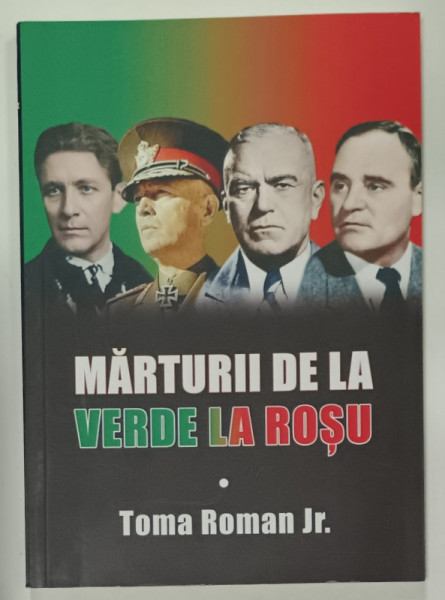 MARTURII DE LA VERDE LA ROSU de TOMA ROMAN Jr., 2021