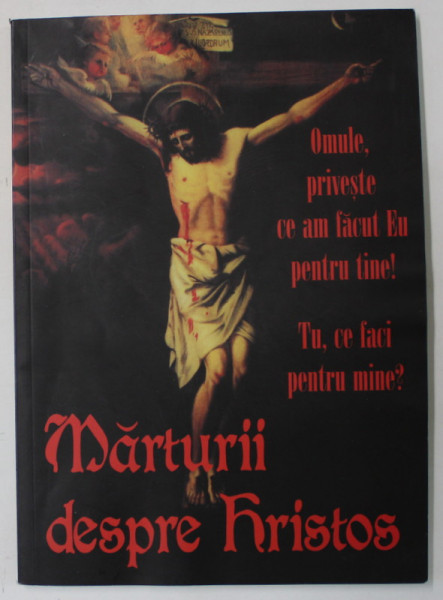 MARTURII DESPRE HRISTOS , 2010