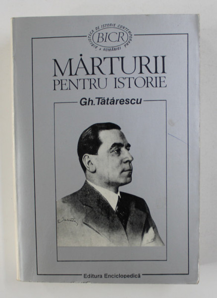 MARTURII PENTRU ISTORIE de GH. TATARESCU  1996