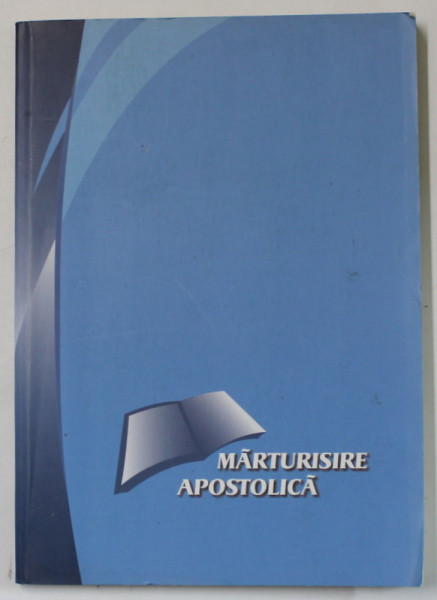 MARTURISIRE APOSTOLICA , 2005