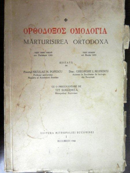 MARTURISIREA ORTODOXA - PREOT NICOLAE M.  POPESCU  SI DIACON  GH. MOISESCU   - BUC. 1942
