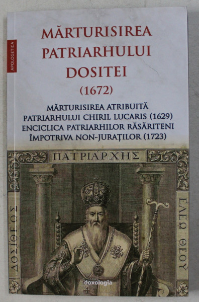 MARTURISIREA PATRIARHULUI DOSITEI (1672) de VASILE LOICHITA , 2019