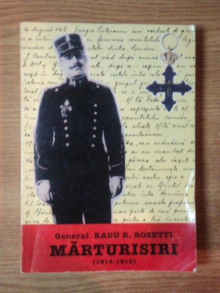 MARTURISIRI (1914-1919) de RADU R. ROSETT , 1997